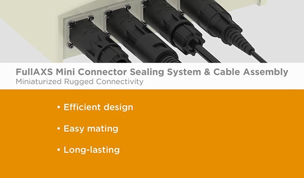 FullAXS Mini-Steckverbinder-Abdichtungssystem und Kabelsatz